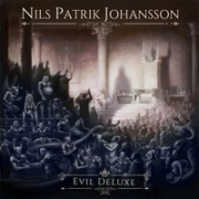 Review: Nils Patrik Johansson - Evil Deluxe